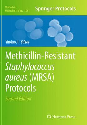 Ji |  Methicillin-Resistant Staphylococcus Aureus (MRSA) Protocols | Buch |  Sack Fachmedien
