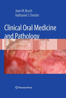 Treister / Bruch |  Clinical Oral Medicine and Pathology | Buch |  Sack Fachmedien
