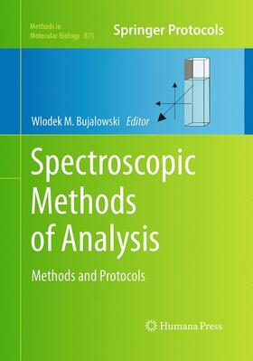 Bujalowski |  Spectroscopic Methods of Analysis | Buch |  Sack Fachmedien