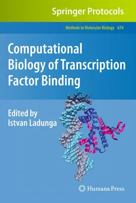 Ladunga |  Computational Biology of Transcription Factor Binding | Buch |  Sack Fachmedien