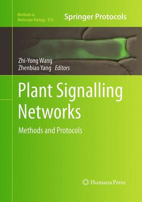 Yang / Wang |  Plant Signalling Networks | Buch |  Sack Fachmedien