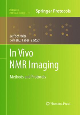 Faber / Schröder |  In vivo NMR Imaging | Buch |  Sack Fachmedien