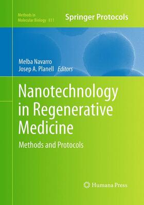 Planell / Navarro |  Nanotechnology in Regenerative Medicine | Buch |  Sack Fachmedien