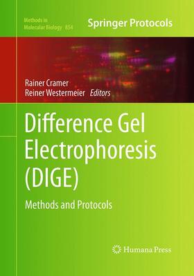 Westermeier / Cramer |  Difference Gel Electrophoresis (DIGE) | Buch |  Sack Fachmedien