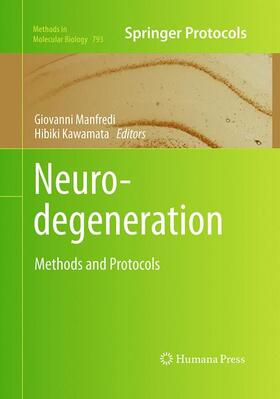 Kawamata / Manfredi |  Neurodegeneration | Buch |  Sack Fachmedien