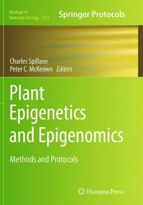 McKeown / Spillane |  Plant Epigenetics and Epigenomics | Buch |  Sack Fachmedien