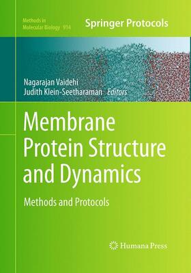 Klein-Seetharaman / Vaidehi |  Membrane Protein Structure and Dynamics | Buch |  Sack Fachmedien