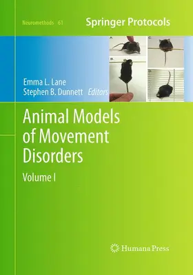 Dunnett / Lane |  Animal Models of Movement Disorders | Buch |  Sack Fachmedien