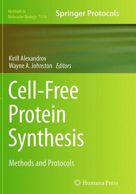 Johnston / Alexandrov |  Cell-Free Protein Synthesis | Buch |  Sack Fachmedien