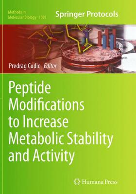 Cudic |  Peptide Modifications to Increase Metabolic Stability and Activity | Buch |  Sack Fachmedien