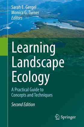 Turner / Gergel |  Learning Landscape Ecology | Buch |  Sack Fachmedien