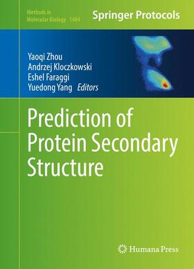 Zhou / Yang / Kloczkowski |  Prediction of Protein Secondary Structure | Buch |  Sack Fachmedien