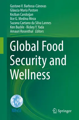 Barbosa-Cánovas / María Pastore / Candogan |  Global Food Security and Wellness | eBook | Sack Fachmedien