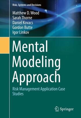 Wood / Thorne / Linkov |  Mental Modeling Approach | Buch |  Sack Fachmedien
