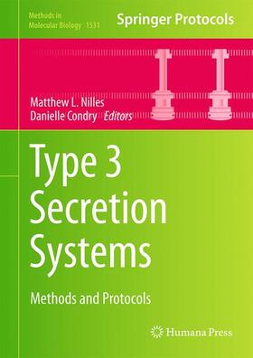 Condry / Nilles |  Type 3 Secretion Systems | Buch |  Sack Fachmedien