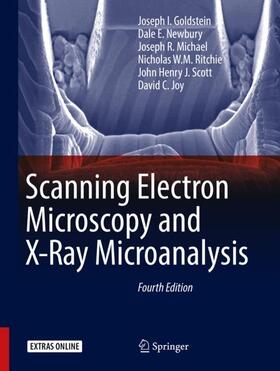 Goldstein / Newbury / Joy |  Scanning Electron Microscopy and X-Ray Microanalysis | Buch |  Sack Fachmedien