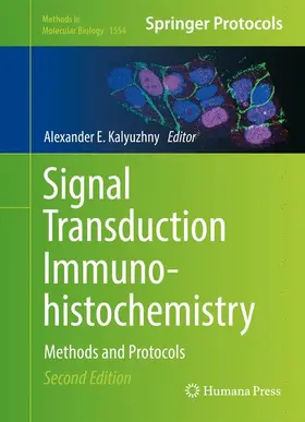 Kalyuzhny |  Signal Transduction Immunohistochemistry | Buch |  Sack Fachmedien