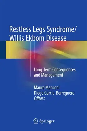 García-Borreguero / Manconi |  Restless Legs Syndrome/Willis Ekbom Disease | Buch |  Sack Fachmedien