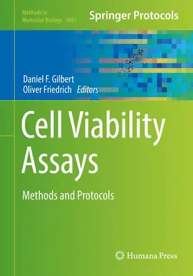 Friedrich / Gilbert |  Cell Viability Assays | Buch |  Sack Fachmedien