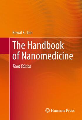 Jain |  The Handbook of Nanomedicine | Buch |  Sack Fachmedien