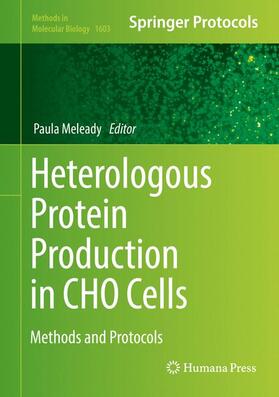 Meleady |  Heterologous Protein Production in CHO Cells | Buch |  Sack Fachmedien