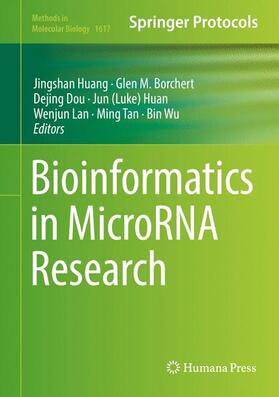 Huang / Borchert / Dou |  Bioinformatics in MicroRNA Research | Buch |  Sack Fachmedien