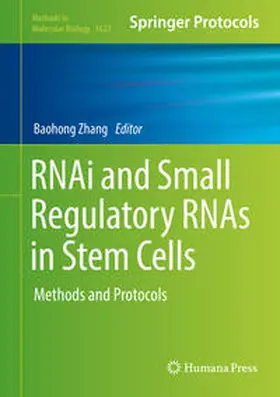 Zhang |  RNAi and Small Regulatory RNAs in Stem Cells | eBook | Sack Fachmedien