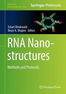 Shapiro / Bindewald |  RNA Nanostructures | Buch |  Sack Fachmedien