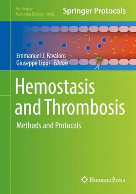 Lippi / Favaloro |  Hemostasis and Thrombosis | Buch |  Sack Fachmedien