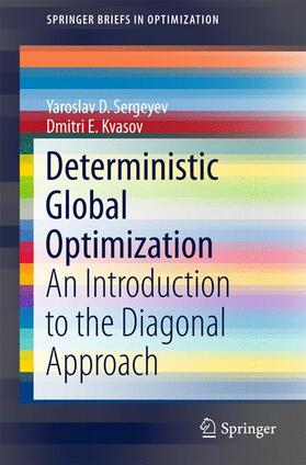 Sergeyev / Kvasov |  Deterministic Global Optimization | Buch |  Sack Fachmedien