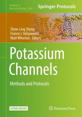 Shyng / Whorton / Valiyaveetil |  Potassium Channels | Buch |  Sack Fachmedien