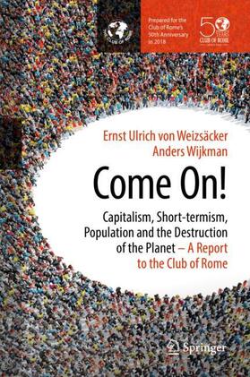 Wijkman / von Weizsäcker |  Come On! | Buch |  Sack Fachmedien