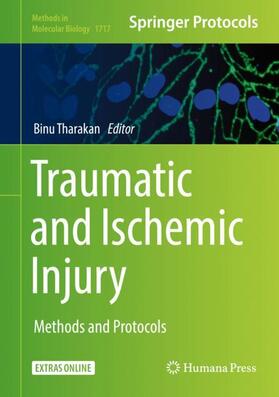 Tharakan |  Traumatic and Ischemic Injury | Buch |  Sack Fachmedien