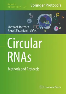 Papantonis / Dieterich |  Circular RNAs | Buch |  Sack Fachmedien