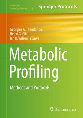 Theodoridis / Wilson / Gika |  Metabolic Profiling | Buch |  Sack Fachmedien