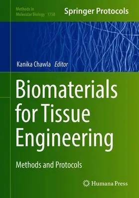 Chawla |  Biomaterials for Tissue Engineering | Buch |  Sack Fachmedien