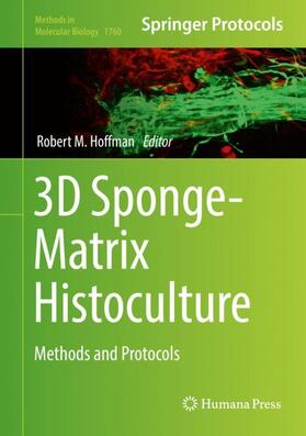 Hoffman |  3D Sponge-Matrix Histoculture | Buch |  Sack Fachmedien