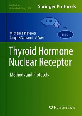 Samarut / Plateroti |  Thyroid Hormone Nuclear  Receptor | Buch |  Sack Fachmedien