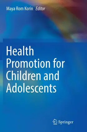 Korin |  Health Promotion for Children and Adolescents | Buch |  Sack Fachmedien