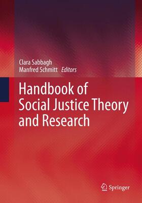 Schmitt / Sabbagh |  Handbook of Social Justice Theory and Research | Buch |  Sack Fachmedien