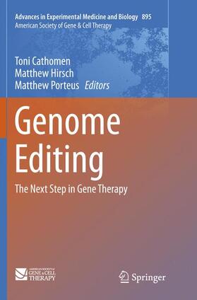 Cathomen / Porteus / Hirsch |  Genome Editing | Buch |  Sack Fachmedien