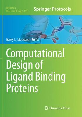 Stoddard |  Computational Design of Ligand Binding Proteins | Buch |  Sack Fachmedien