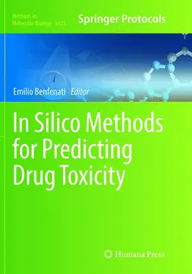 Benfenati |  In Silico Methods for Predicting Drug Toxicity | Buch |  Sack Fachmedien