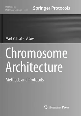 Leake |  Chromosome Architecture | Buch |  Sack Fachmedien