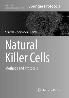 Somanchi |  Natural Killer Cells | Buch |  Sack Fachmedien