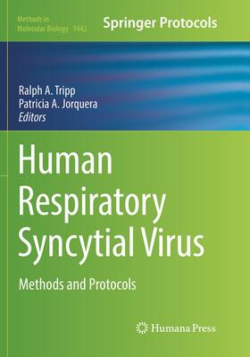 Jorquera / Tripp |  Human Respiratory Syncytial Virus | Buch |  Sack Fachmedien