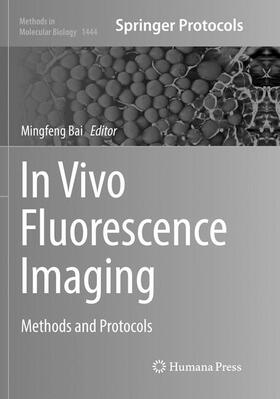 Bai |  In Vivo Fluorescence Imaging | Buch |  Sack Fachmedien
