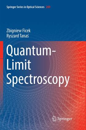 Tanas / Ficek / Tanas |  Quantum-Limit Spectroscopy | Buch |  Sack Fachmedien