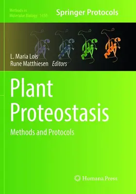 Matthiesen / Lois |  Plant Proteostasis | Buch |  Sack Fachmedien