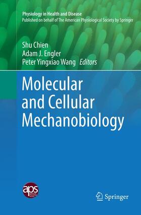 Chien / Wang / Engler |  Molecular and Cellular Mechanobiology | Buch |  Sack Fachmedien
